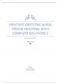 Inpatient Obstetric Nurse Prep OB HESI/FINAL WITH COMPLETE SOLUTIONS 1