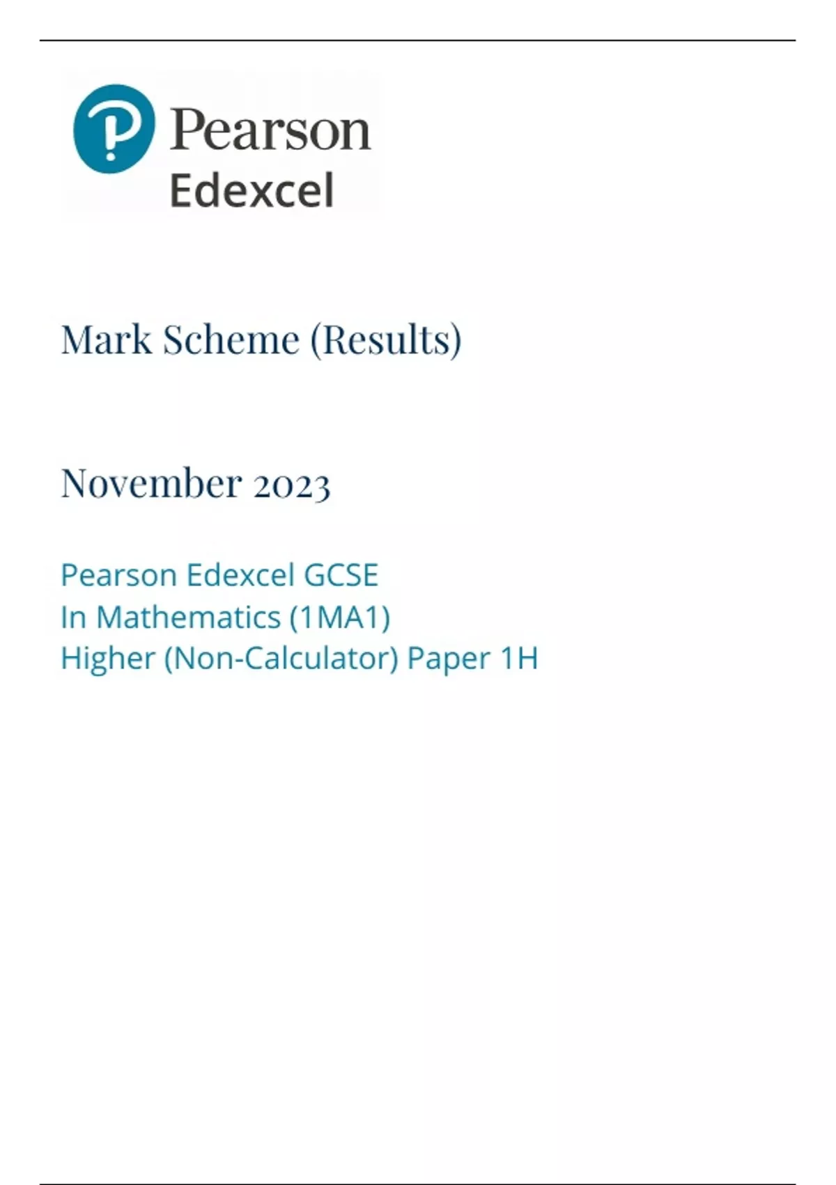 EDEXCEL GCSE MATHS HIGHER TIER RESITS NOVEMBER 2023 PAPER 1H MARKSCHEME ...