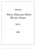 NU 617 NURSE EDUCATOR ROLES REVIEW EXAM Q & A 2024 HERZING