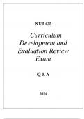 NU 635 CURRICULUM DEVELOPMENT AND EVALUATION REVIEW EXAM Q & A 2024