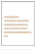 OE355 STRATEGIC MANAGEMENT (8,4) BUSINESS STUDIES MANAGEMENT (8,4) REAL EXAM WITH CORRECT DETAILED ANSWERS|GRADED A+ 2024