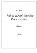 NU 655 PUBLIC HEALTH NURSING REVIEW EXAM Q & A 2024 HERZING.