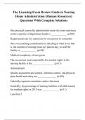 The Licensing Exam Review Guide in Nursing Home Administration (Human Resources) Questions With Complete Solutions