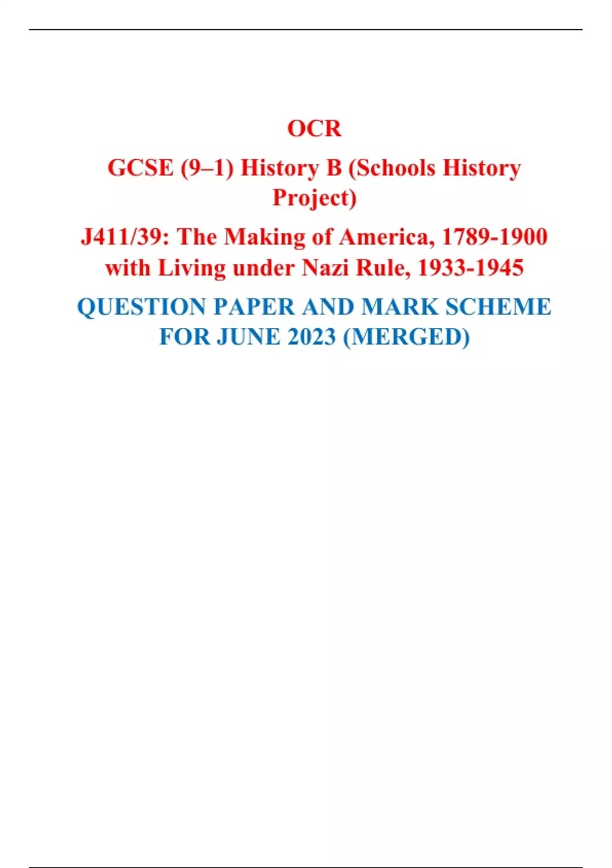 OCR GCSE (9–1) History B (Schools History Project) J411/39: The Making ...