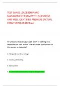 TEST BANKS LEADERSHIP AND  MANAGEMENT EXAM WITH QUESTIONS  AND WELL IDENTIFIED ANSWERS [ACTUAL  EXAM 100%] GRADED A+