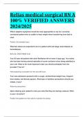 BEST ANSWERS Relias medical surgical RN A 100% VERIFIED ANSWERS  2024/2025