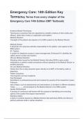 Emergency Care: 14th Edition Key Terms(Key Terms from every chapter of the Emergency Care 14th Edition EMT Textbook)