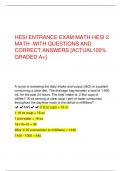 HESI ENTRANCE EXAM MATH-HESI 2  MATH -WITH QUESTIONS AND  CORRECT ANSWERS [ACTUAL100%  GRADED A+]