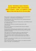 XCEL TESTING SOLUTIONS - CALIFORNIA PRE-LICENSING EDUCATION - LIFE, ACCIDENT AND HEALTH INSURANCE EXAM 2024