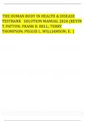 THE HUMAN BODY IN HEALTH & DISEASE  TESTBANK SOLUTION MANUAL 2024 (KEVIN  T. PATTON; FRANK B. BELL; TERRY  THOMPSON; PEGGIE L. WILLIAMSON; E. 