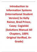 Solutions Manual With Test bank For Introduction to Information Systems (International Student Version) 5th Edition By Kelly Rainer, Brad Prince, Casey Cegielski (All Chapters, 100% Original Verified, A+ Grade)