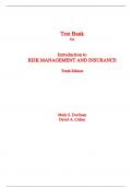 Test Bank For Introduction to Risk Management and Insurance 10th Edition By Mark Dorfman, David Cather (All Chapters, 100% Original Verified, A+ Grade) 