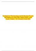 Test Bank for Pharmacology and the Nursing Process 10th Edition by Linda Lilley, Shelly Collins, Julie Snyder Chapter 1-58 |Complete Guide 2024