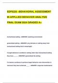 EDF6226 –BEHAVIORAL ASSESSMENT  IN APPLLIED BEHAVIOR ANALYSIS  FINAL EXAM 2024 GRADED A+