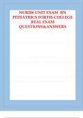 NUR206 UNIT EXAM 3 RN PEDIATRICS FORTIS COLLEGE REAL EXAM QUESTIONS&ANSWERS