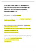 PRACTICE QUESTIONS FOR SOCRA EXAM  (ACTUAL) LATEST 2024 WITH 120+ EXPERT  CERTIFIED QUESTIONS AND ANSWERS I  ALREADY GRADED A+ 