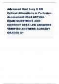 dvanced Med Surg II RN Critical Alterations in Perfusion Assessment 2024 ACTUAL EXAM QUESTIONS AND CORRECT DETAILED ANSWERS VERIFIED ANSWERS ALREADY GRADED A+