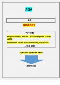 AQA  AS  HISTORY   7041/2D [Religious conflict and the Church in England, c1529– c1570 Component 2D The break with Rome, c1529–1547] QUESTIONS & MARKING SCHEME MERGED| GRADED A+|