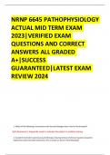 NRNP 6645 PATHOPHYSIOLOGY  ACTUAL MID TERM EXAM  2023|VERIFIED EXAM  QUESTIONS AND CORRECT  ANSWERS ALL GRADED  A+|SUCCESS  GUARANTEED|LATEST EXAM  REVIEW 2024