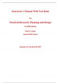 Instructor Manual With Test Bank  for Practical Research Planning and Design 12th Edition By Paul Leedy, Jeanne Ellis Ormrod (All Chapters, 100% Original Verified, A+ Grade)