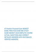    ATI Nutrition Proctored Exam NEWEST  EXAM, PRACTICE EXAM AND STUDY  GUIDE NEWEST 2023COMPLETE COURSE  ACTUAL QUESTIONS AND CORRECT DETAILED ANSWERS WITH RATIONALES VERIFIED ANSWERS. 