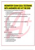 MIDWIFERY EXAM 2024 TESTBANK  WITH ANSWERS KEY AT THE END