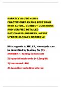 BARKELY ACUTE NURSE  PRACTITIONER EXAMS TEST BANK  WITH ACTUAL CORRECT QUESTIONS  AND VERIFIED DETAILED  RATIONALES ANSWERS LATEST  UPDATE ALREADY GRADED A+