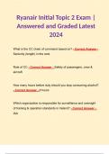 BUNDLE for Ryanair Initial Topic 1 - 7 Exam Study Guide 2024 | Questions and Answers Graded A+ 