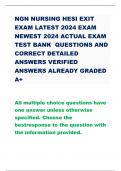 NGN NURSING HESI EXIT  EXAMLATEST2024EXAM  NEWEST 2024 ACTUAL EXAM  TEST BANK QUESTIONS AND  CORRECT DETAILED  ANSWERS VERIFIED  ANSWERSALREADY GRADED  A+