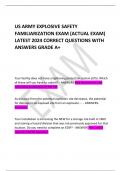  US ARMY EXPLOSIVE SAFETY FAMILIARIZATION EXAM (ACTUAL EXAM) LATEST 2024 CORRECT QUESTIONS WITH ANSWERS GRADE A+