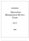 UPenn BUSINESS OPERATIONS MANAGEMENT REVIEW EXAM Q & A 2024.p