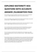 EXPLORED MATERNITY HESI QUESTIONS WITH ACCURATE ANSWER /GUARANTEED PASS 