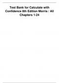 Test Bank for Calculate with Confidence 8th Edition by Deborah Gray Morris  Chapter 1-24 | All Chapters with Answers and Rationals