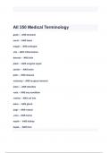 All 350 Medical Terminology Exam Questions and Answers 2024( A+ GRADED 100% VERIFIED).