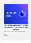 TFN LONG EXAM REVIEWER QUESTIONS (50 TERMS) WITH CERTIFIED SOLUTIONS 2024-2025
