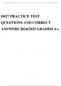 D027 PRACTICE TEST QUESTIONS AND CORRECT ANSWERS 2024/2025 GRADED A+.