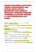 FLIGHT PARAMEDIC ADVANCED AIRWAY MANAGEMENT 2024 ACTUAL EXAM ACTUAL QUESTIONS AND CORRECT DETAILED ANSWERS (VERIFIED ANSWERS) |ALREADY GRADED A+ NEW GENERATION 100% PASS!!!