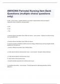  AWHONN Perinatal Nursing Item Bank Questions (multiple choice questions only) Answer Already Passed And Graded A+.