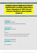CHEMOTHERAPY/IMMUNOTHERAPY  CERTIFICATE COURSE (ONS,ONCC)  Exam | Questions & 100% Correct  Answers (Verified) | Latest Update |  Grade A+