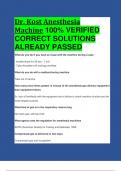 Dr. Kost Anesthesia Machine 100% VERIFIED  CORRECT SOLUTIONS  ALREADY PASSED