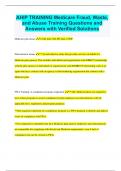 AHIP TRAINING Medicare Fraud, Waste, and Abuse Training Questions and Answers with Verified Solutions