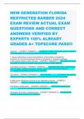 NEW GENERATION FLORIDA RESTRICTED BARBER 2024 EXAM REVIEW ACTUAL EXAM QUESTIONS AND CORRECT ANSWERS VERIFIED BY EXPERTS 100% ALREADY GRADED A+ TOPSCORE PASS!!!