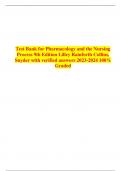 Test Bank for Pharmacology and the Nursing Process 9th Edition Lilley Rainforth Collins, Snyder with verified answers % Graded