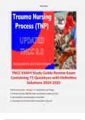 TNCC EXAM Study Guide Review Containing 71 Questions with Definitive Solutions 2024-2025