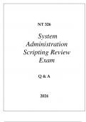 NT 326 SYSTEM ADMINISTRATION SCRIPTING REVIEW EXAM Q & A 2024.