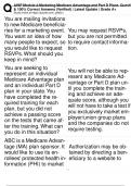 You are mailing invitations to new Medicare beneficiaries for a marketing event. You  want an idea of how many people to expect, so you would like to request RSVPs. What  should you keep in mind? Correct Answer: ou may request RSVPs, but you are not permi