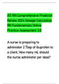 ATI RN Comprehensive Predictor  Retake 2024 Dosage Calculation  RN Fundamentals Online  Practice Assessment 3.0 