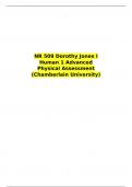 NR 509 Dorothy Jones I Human 1 Advanced Physical Assessment (Chamberlain University)