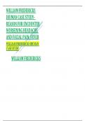 (Highly Graded)WILLIAM FREDERICKS IHUMAN CASE STUDYREASON FOR ENCOUNTER  WORSENING HEADACHE AND FACIAL PAIN, FEVER with Solutions Latest 2024