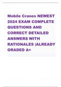   Mobile Cranes NEWEST  2024 EXAM COMPLETE  QUESTIONS AND  CORRECT DETAILED  ANSWERS WITH  RATIONALES |ALREADY  GRADED A+ 